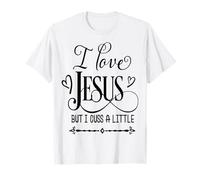 J'aime Jésus, mais Je maudis Un Petit Dieu Religieux T-Shirt