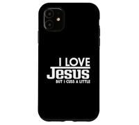 J'aime Jésus mais j'insulte Un Peu la Foi chrétienne Coque pour iPhone 11