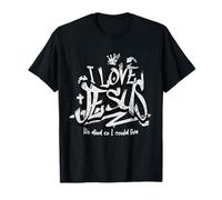 J'aime Jésus Parce qu'il est Mort pour Mes péchés afin Que Je puisse Vivre Libre T-Shirt