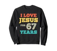 J'aime Jésus pour 67 Ans Vintage Joyeux 67e Anniversaire Sweatshirt
