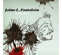 Jaime l. Pantaleã“n - La Ley Del sí [Import]
