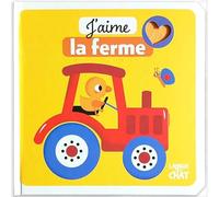 J'aime la feutrine - J'aime la ferme - Livre matières bébé - Imagier illustré avec découpes et matières à toucher - Dès 6 mois