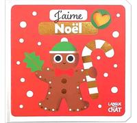 J'aime la feutrine - J'aime Noël - Livre matières bébé - Imagier illustré avec découpes et matières à toucher -Sommeil - Peur de la nuit - Dès 6 mois