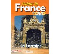 J'AIME LA FRANCE EN DVD : LA LORRAINE / EDITIONS ATLAS