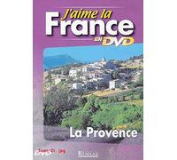 J'AIME LA FRANCE EN DVD : LA PROVENCE / EDITIONS ATLAS