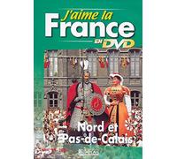 J'AIME LA FRANCE EN DVD : NORD ET PAS-DE-CALAIS / EDITIONS ATLAS