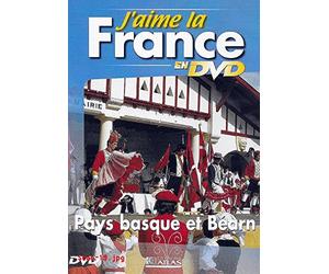 J'AIME LA FRANCE EN DVD : PAYS BASQUE ET BEARN / EDITIONS ATLAS