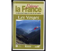 J'AIME LA FRANCE: LES VOSGES