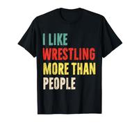 J'aime la Lutte Plus Que Les Gens, Fan de Funny Wrestling T-Shirt
