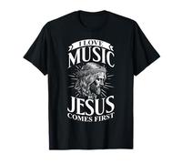 J'aime La Musique mais Jésus Vient en Premier T-Shirt
