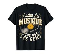 J'aime La Musique Plus Que Les Gens T-Shirt