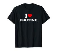 J'aime la poutine, le québec canadien, la poutine des frites T-Shirt