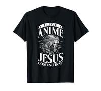 J'aime L'anime mais Jésus Vient en Premier T-Shirt