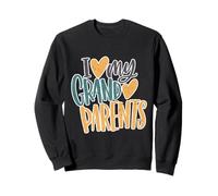 J'aime l'appréciation de Mes Grands-Parents, de Mon Grand-père et de ma Grand-mère Sweatshirt
