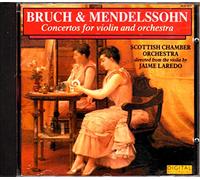 Jaime Laredo - Bruch & Mendelssohn: Concertos for Violin