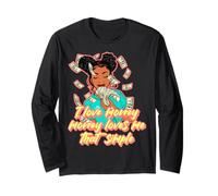 J'aime l'argent, l'argent m'aime Melanine Hustle Woman Black Sista Manche Longue