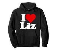 J'aime Le CŒUR LIZ Elizabeth Eliza Lizzy Elise Lisa Sweat à Capuche