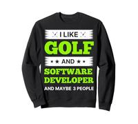 J'aime Le Golf et Le développeur de logiciels et Peut-être 3 Personnes Sweatshirt