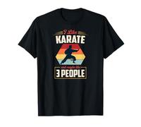 J'aime Le karaté et Peut-être comme 3 Personnes T-Shirt