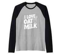 J'aime Le Lait d'avoine pour Tous Les Amateurs de Lait végétal Manche Raglan