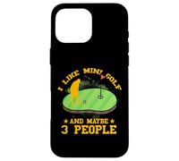 J'aime Le Mini Golf et Peut-être 3 Personnes Coque pour iPhone 16 Pro Max