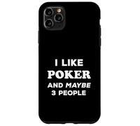 J'aime Le Poker et Peut-être 3 Joueurs de Poker Coque pour iPhone 11 Pro Max
