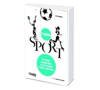 J'aime le sport - 123 idées de métiers et les études pour y arriver !