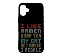 J'aime Le thé Ramen Boba Mon Chat Peut-être 3 Personnes Dictons drôles Coque pour iPhone 16 Plus
