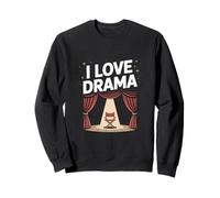 J'aime le théâtre dramatique et l'expression scénique Sweatshirt
