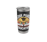 J'aime l'éducation publique pour célébrer l'apprentissage Gobelet isotherme en acier inoxydable double paroi