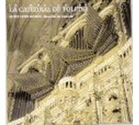 Jaime Leon Gomez - Jaime Leon Gomez - La Musica de La Catedral De Toledo