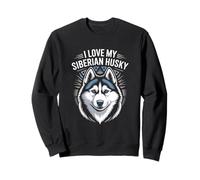 J'aime Les Amoureux de Mes Chiens Husky sibériens Sweatshirt