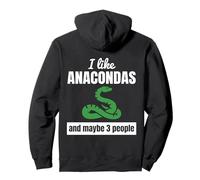 J'aime Les Anacondas et Peut-être Le Serpent drôle pour 3 Personnes Sweat à Capuche