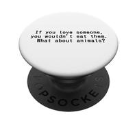 J'aime Les Animaux et Je ne Les Mange Pas. L'équipe végétalienne Love PopSockets PopGrip Adhésif