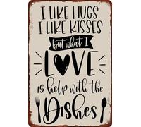 J'aime les câlins, j'aime les bisous, mais ce que j'adore, c'est qu'on m'aide à faire la vaisselle ! Plaque humoristique en métal style vintage rétro pour la cuisine, idéale pour un café, un bar ou u