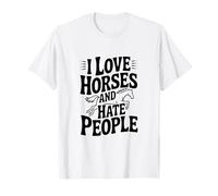 J'aime Les Chevaux et Je déteste Les Gens T-Shirt