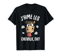 J'aime les chevaux, ok ? T-Shirt
