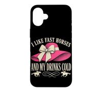 J'aime Les Chevaux Rapides et Mes Boissons Cold Derby Day Horse Racing Coque pour iPhone 16 Plus