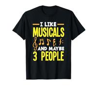 J'aime les comédies musicales et peut-être 3 personnes, amateur de musique T-Shirt