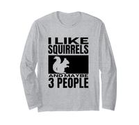 J'aime Les écureuils et Peut-être Un écureuil drôle pour 3 Personnes Manche Longue