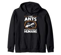 J'aime Les Fourmis Parce Que Je suis Allergique aux Humains Fourmis Sweat à Capuche