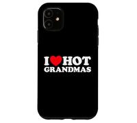 J'aime Les Grands-mères Chaudes, Grand-mère drôle, GILF, Milf, Grand-mère Coque pour iPhone 11