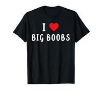 J'aime les gros seins - Blagues sexy drôles et sales T-Shirt