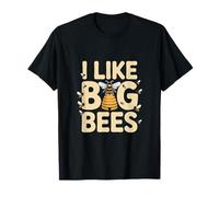 J'aime Les Grosses Abeilles Abeille drôle d'apiculteur T-Shirt