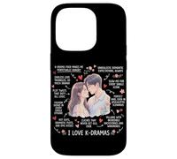 J'aime Les K-Dramas K-Drama Amateur de théâtre coréen Kdrama Fan Coque pour iPhone 14 Pro