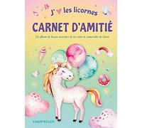 J'aime les licornes - Carnet d'amitié