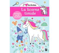 J'aime les licornes - La licorne timide (une histoire à coller) - Collectif - Le Ballon Eds - broché - Document jeunesse