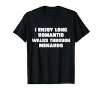 J'aime les longues promenades romantiques à travers Menards Homme Femme T-Shirt