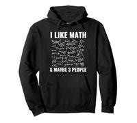 J'aime Les mathématiques et Peut-être 3 Personnes Qui Font des mathématiques drôles Sweat à Capuche