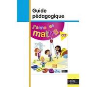 J'aime les maths CE2 Olivier Graff (Auteur), Patrice Gaspard (Auteur), Frédéric Rzanny (Collection dirigée par)
